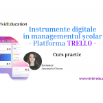 Detalii webinar „Instrumente digitale în managementul şcolar - Trello” (12 decembrie)