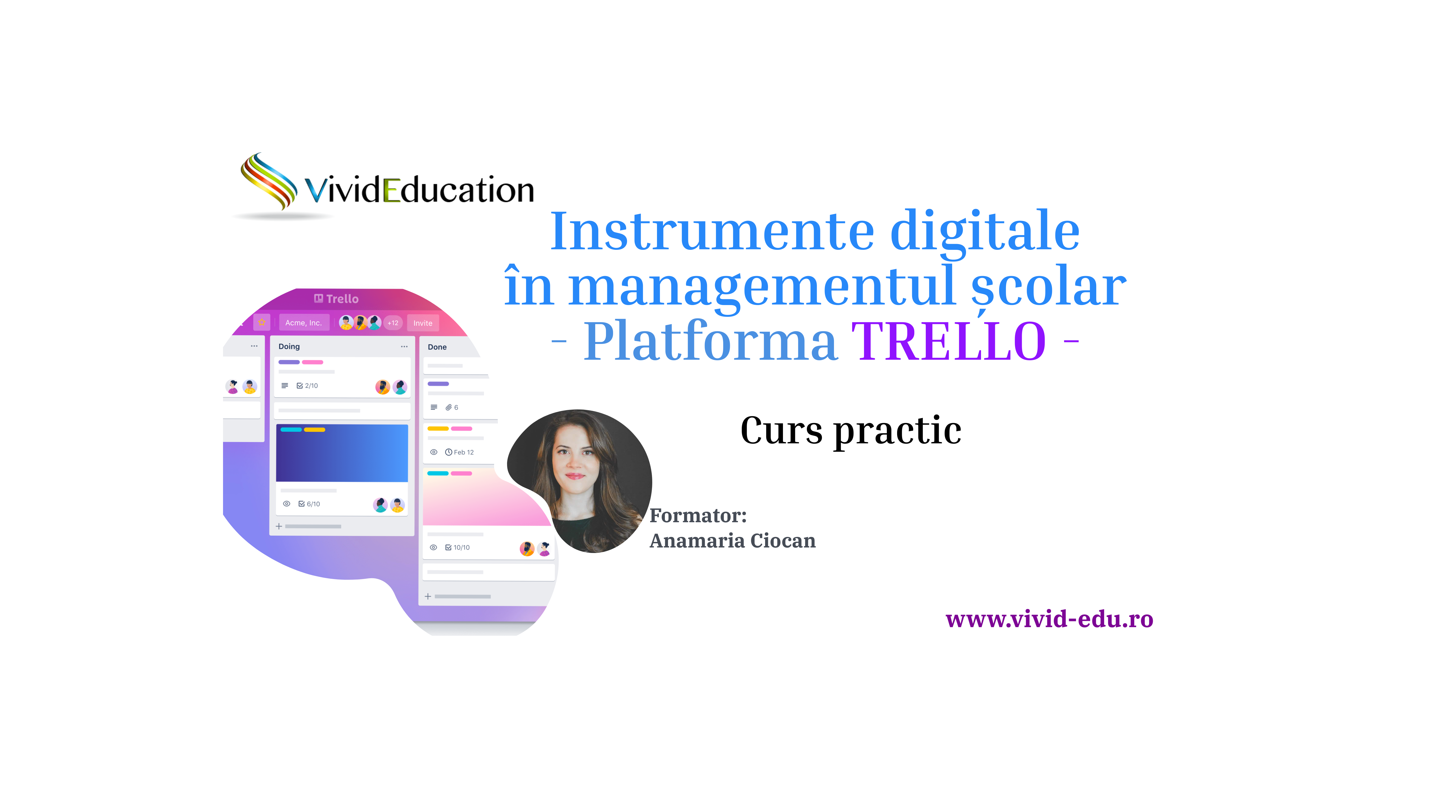 Detalii webinar „Instrumente digitale în managementul şcolar - Trello” (02 aug.)