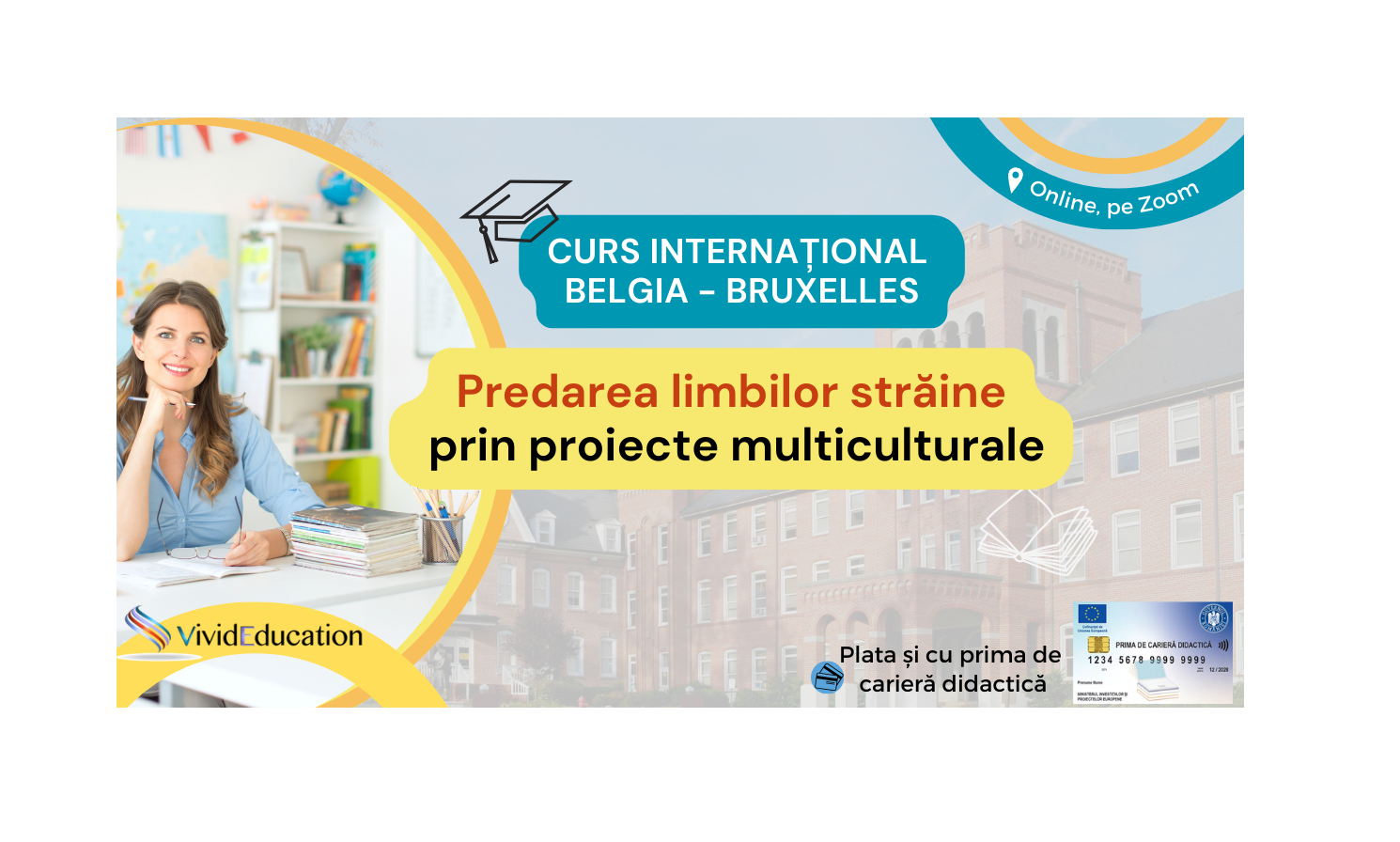 Detalii curs internaț. Bruxelles „Predarea limbilor străine prin proiecte multiculturale” 22 feb.