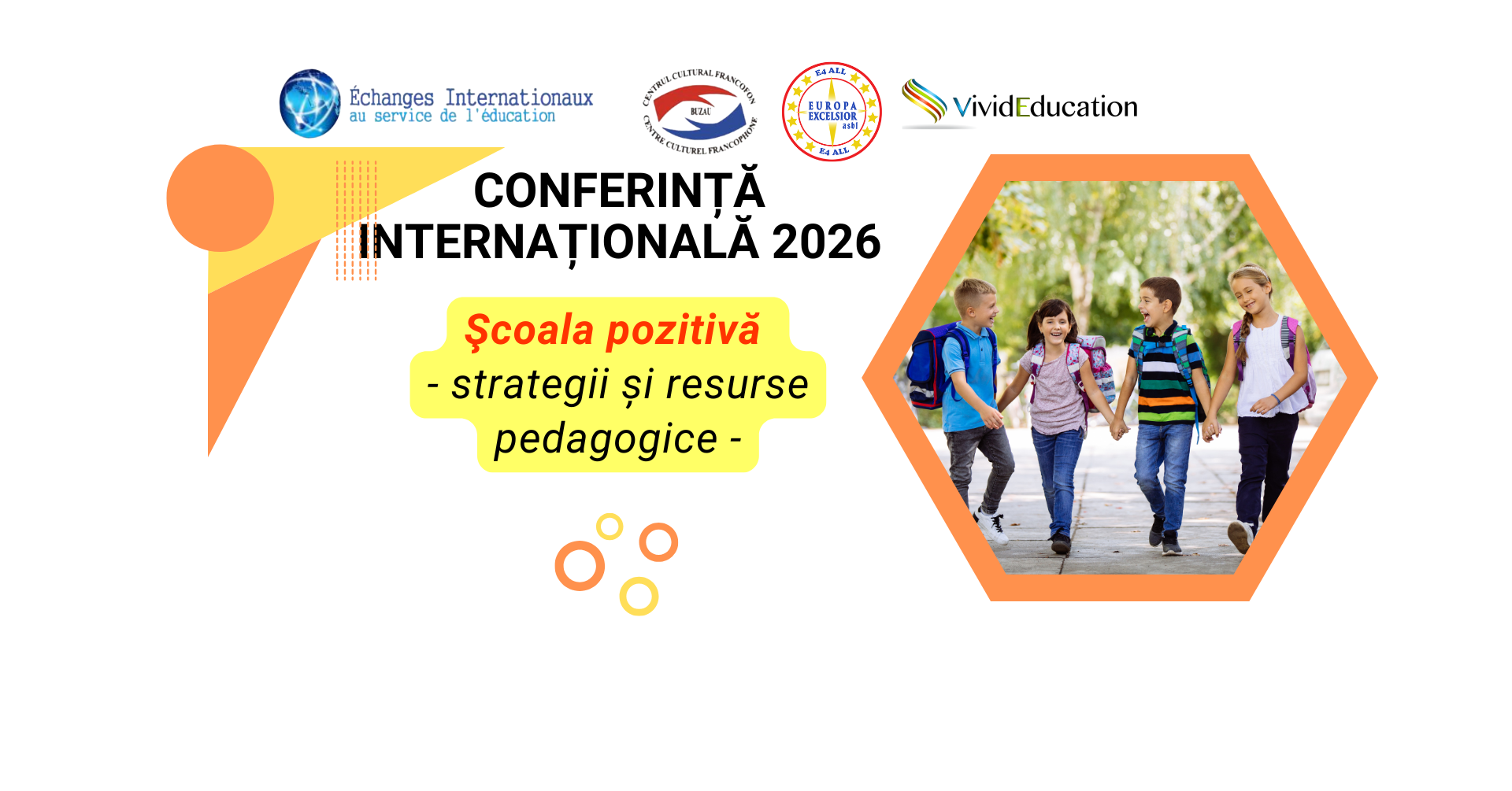 Detalii conferință internațională „Școala pozitivă - strategii și resurse pedagogice” (2 sept. 2026)