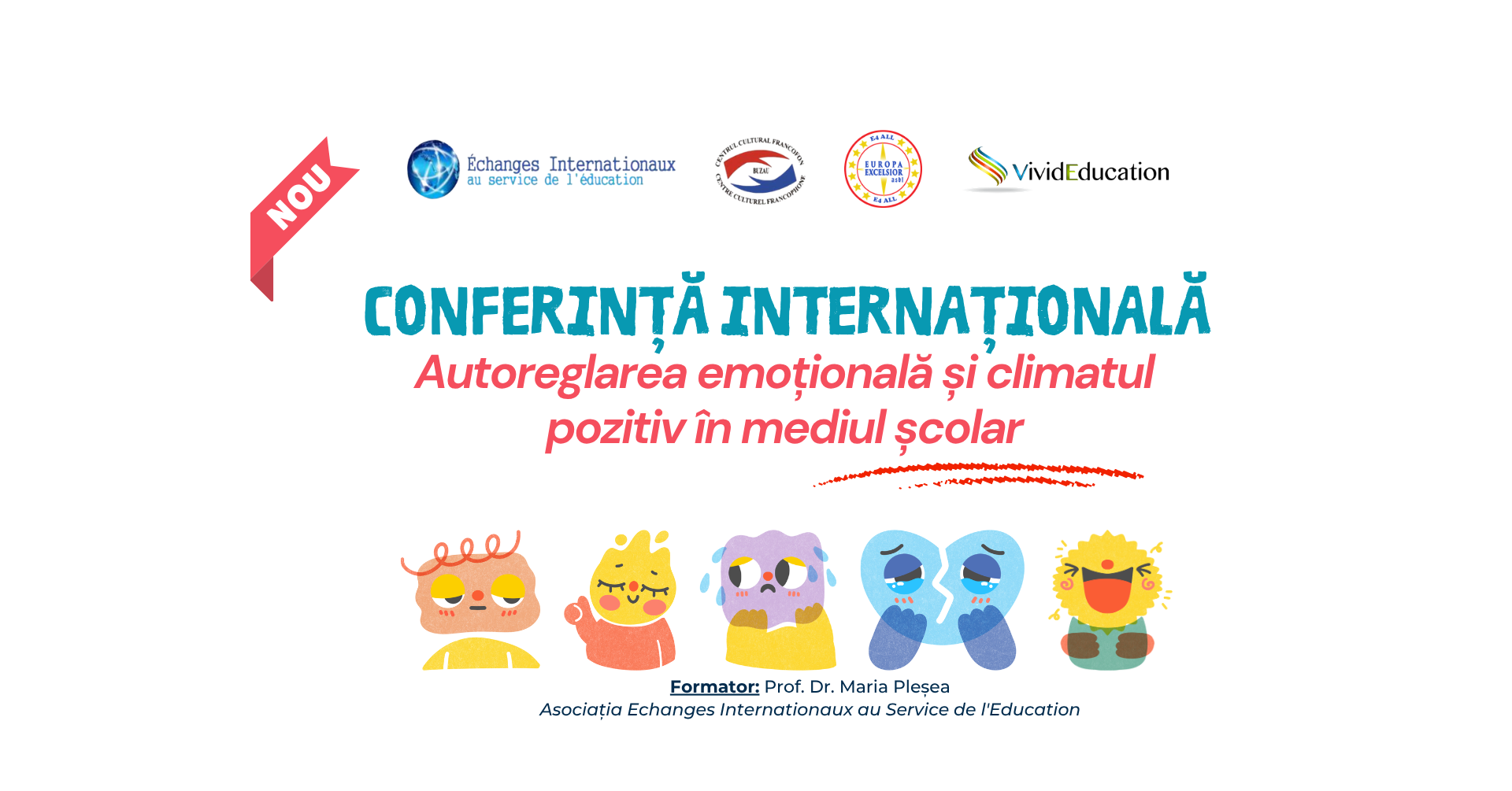 Detalii conferință internațională „Autoreglarea emoțională și climatul pozitiv în mediul școlar” - (9 iulie 2026)