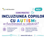 Detalii curs practic „Integrarea copiilor cu autism: ce funcționează cu adevărat?” - 25 aug.
